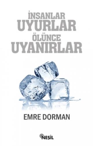 İnsanlar Uyurlar Ölünce Uyanırlar  Frontansicht 1
