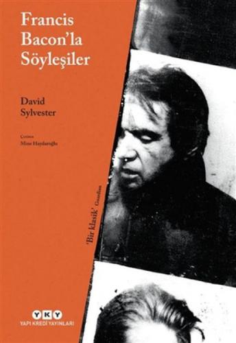 Francis Bacon'la Söyleşiler  Frontansicht 1