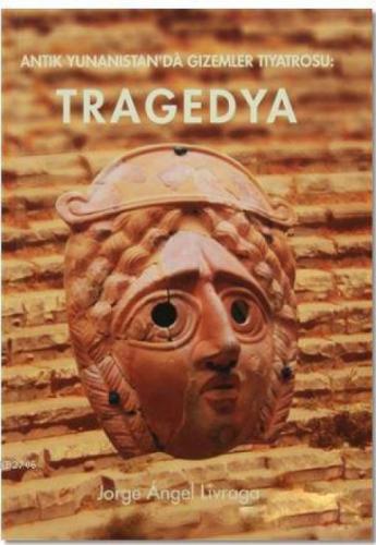 Antik Yunanistan'da Gizemler Tiyatrosu : Tragedya  Frontansicht 1