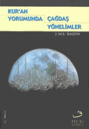 Kur'an Yorumunda Çağdaş Yönelimler  Frontansicht 1