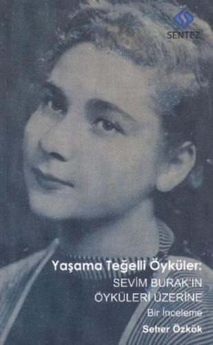 Yaşama Teğelli Öyküler: Sevim Burak 'ın Öyküleri Üzerine Bir İnceleme  Frontansicht 1