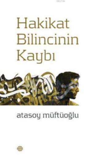 Hakikat Bilincinin Kaybı  Frontansicht 1