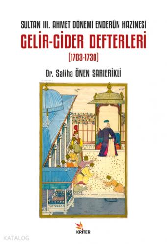Sultan III. Ahmet Dönemi Enderûn Hazinesi Gelir- Gider Defterleri (1703-1730)  Frontansicht 1