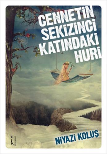 Cennetin Sekizinci Katındaki Huri  Frontansicht 1
