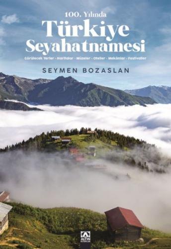 100.Yılında Türkiye Seyahatnamesi  Frontansicht 1