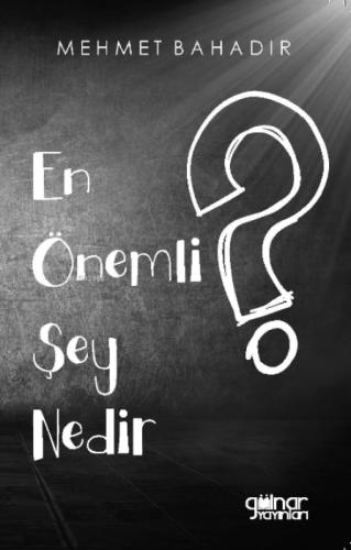 En Önemli Şey Nedir?  Frontansicht 1