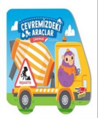 Çıkartmalı Çevremizdeki Araçlar - İnşaatta  Frontansicht 1