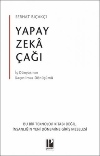 Yapay Zekâ Çağı;İş Dünyasının Kaçınılmaz Dönüşümü  Frontansicht 1