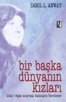 Bir Başka Dünyanın Kızları  Frontansicht 1