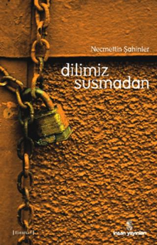Dilimiz Susmadan  Frontansicht 1