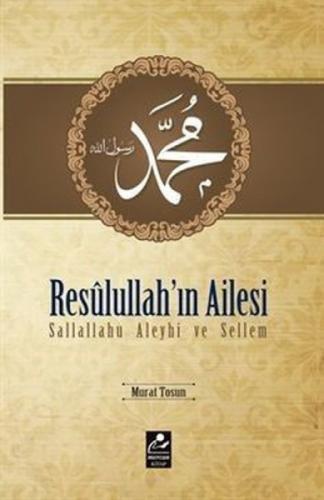 Resulullah'ın Ailesi  Frontansicht 1