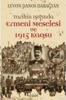 Tarihin Işığında Ermeni Meselesi ve 1915 Kaosu  Frontansicht 1