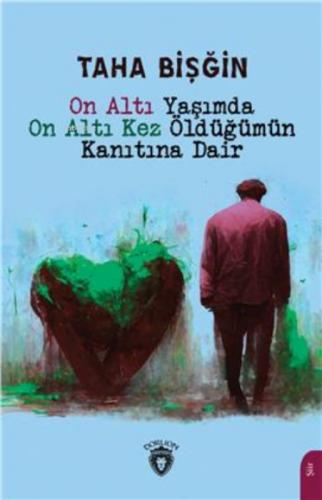 On Altı Yaşımda On Altı Kez Öldüğümün Kanıtına Dair  Frontansicht 1