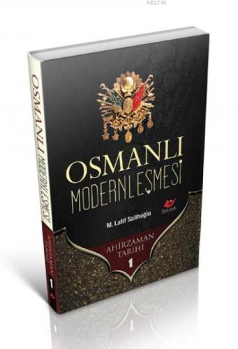 Osmanlı Modernleşmesi Ahir Zaman Tarihi 1  Frontansicht 1