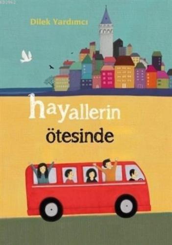 Hayallerin Ötesinde  Frontansicht 1