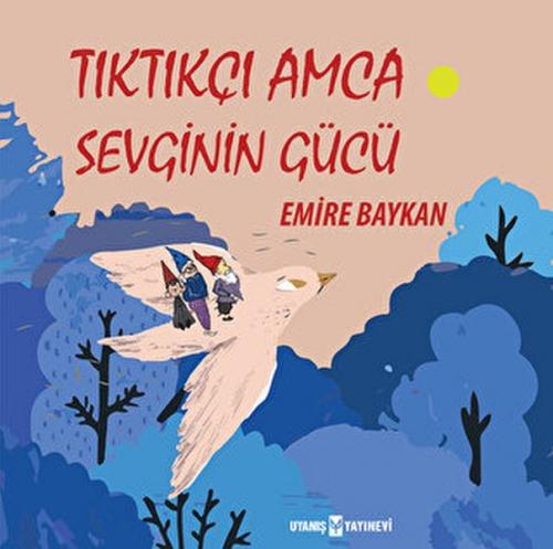 Tıktıkçı Amca Sevginin Gücü  Frontansicht 1
