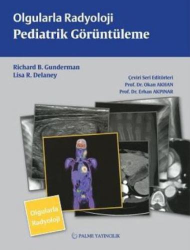 Olgularla Radyoloji Pediatrik Görüntüleme  Frontansicht 1