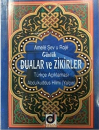 Amele Şevu Roje(Günlük Dualar Ve Zikirler);Türkçe Açıklaması  Frontansicht 1