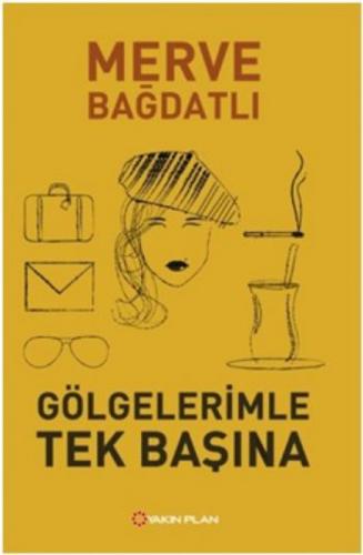 Gölgelerimle Tek Başına  Frontansicht 1