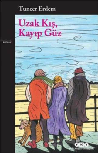 Uzak Kış, Kayıp Güz  Frontansicht 1