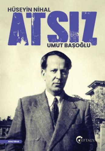 Hüseyin Nihal Atsız  Frontansicht 1