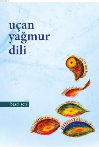 Uçan Yağmur Dili  Frontansicht 1