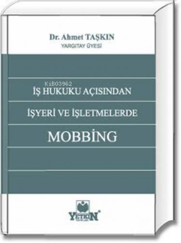 İş Hukuku Açısından İşyeri ve İşletmelerde Mobbing  Frontansicht 1