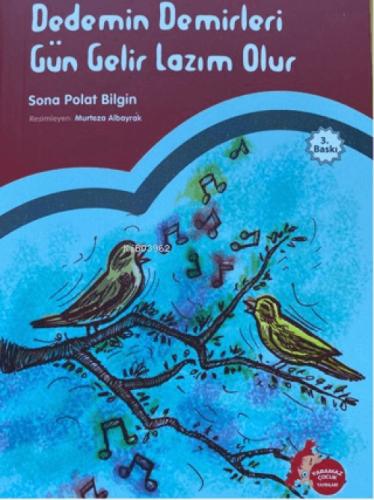 Dedemin Demirleri Gün Gelir Lazım Olur  Frontansicht 1
