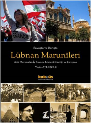 Savaşta ve Barışta Lübnan Marunîleri  Frontansicht 1