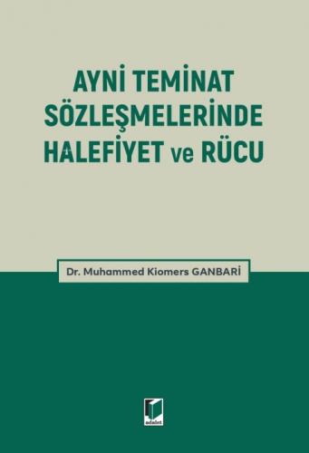 Ayni Teminat Sözleşmelerinde Halefiyet ve Rücu  Frontansicht 1