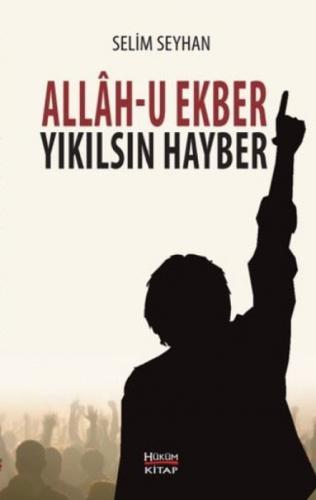 Allah-u Ekber Yıkılsın Hayber  Frontansicht 1