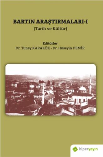 Bartın Araştırmaları-I (Tarih ve Ku?ltu?r)  Frontansicht 1