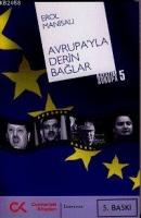 Avrupa'yla Derin Bağlar  Frontansicht 1