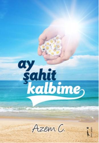 Ay Şahit Kalbime  Frontansicht 1