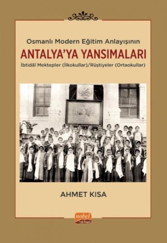 Osmanlı Modern Eğitim Anlayışının Antalya'ya Yansımaları  Frontansicht 1