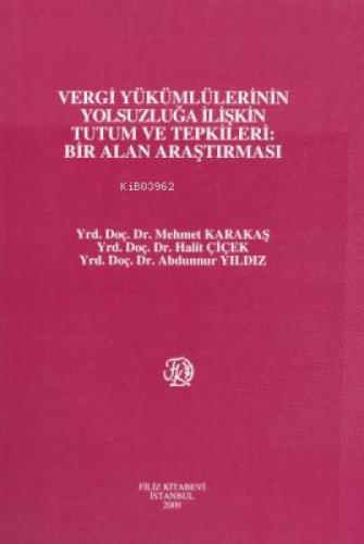Vergi Yükümlülerinin Yolsuzluğa İlişkin Tutum ve Tepkileri: Bir Alan Araştırması  Frontansicht 1