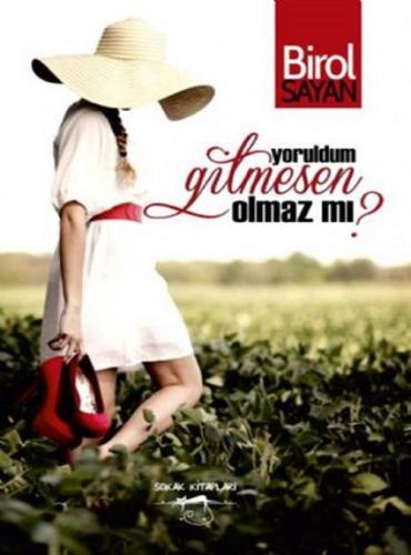 Yoruldum Gitmesen Olmaz mı?  Frontansicht 1