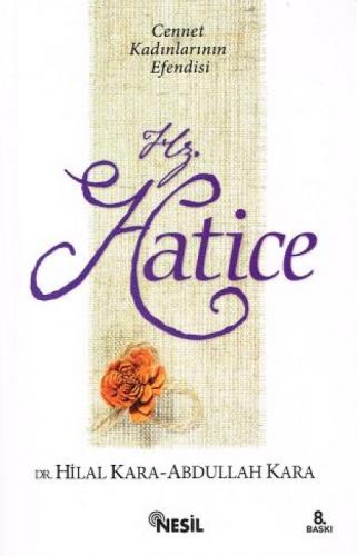 İlklerin Annesi Hz. Hatice  Frontansicht 1