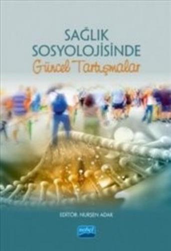 Sağlık Sosyolojisinde Güncel Tartışmalar  Frontansicht 1