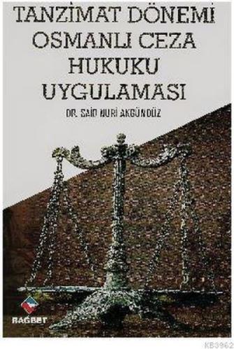 Tanzimat Dönemi Osmanlı Ceza Hukuku Uygulaması  Frontansicht 1