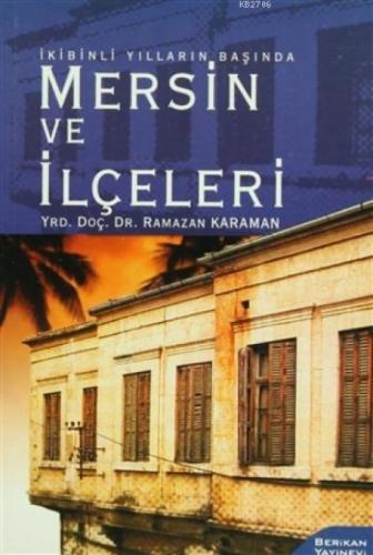 İkibinli Yılların Başında: Mersin ve İlçeleri  Frontansicht 1