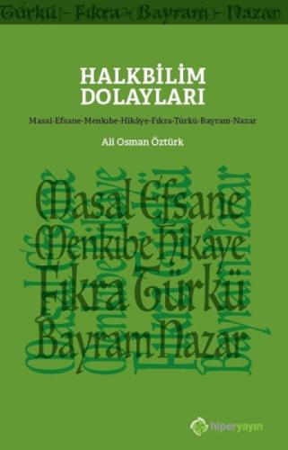 Halkbilim Dolayları (Masal-Efsane-Menkıbe- Hikâye-Fıkra-Türkü-Bayram-Nazar  Frontansicht 1