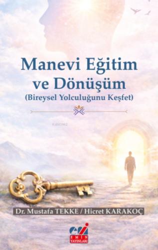 Manevi Eğitim ve Dönüşüm;Bireysel Yolculuğunu Keşfet  Frontansicht 1