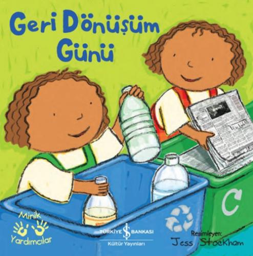 Minik Yardımcılar - Geri Dönüşüm Günü  Frontansicht 1