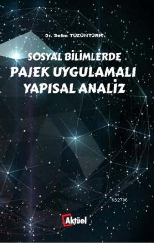 Sosyal Bilimlerde Pajek Uygulamalı Yapısal Analiz  Frontansicht 1