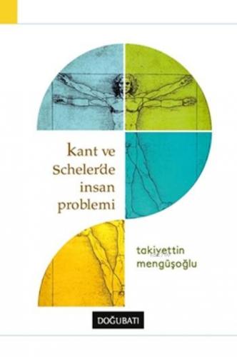 Kant ve Scheler'de İnsan Problemi  Frontansicht 1