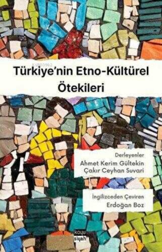 Türkiye'nin Etno-Kültürel Ötekileri  Frontansicht 1