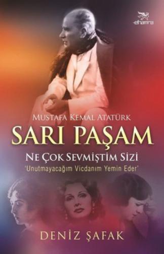 Sarı Paşam Mustafa Kemal Atatürk  Frontansicht 1