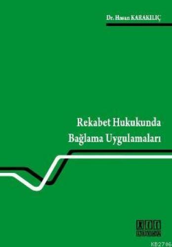 Rekabet Hukukunda Bağlama Uygulamaları  Frontansicht 1