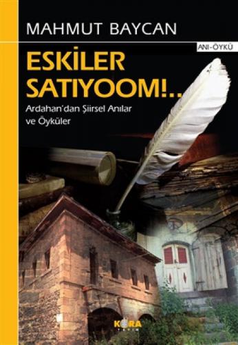 Eskiler Satıyoom!..  Frontansicht 1